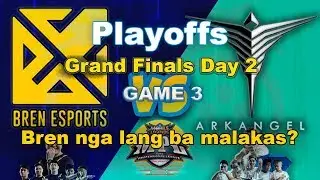 (Game 3) Bren eSports VS ArkAngel - Playoffs | MPL PH S3 Grand Finals Day 2 | BREN VS AA
