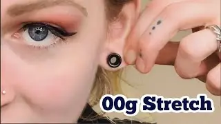 Ear Stretching Update - 00g Stretch, New Goal Size