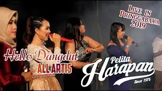 Hello Dangdut - All Artist Pelita Harapan | Live in Pringgabaya 2019