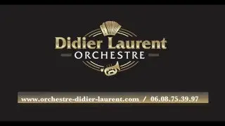 Orchestre Didier Laurent Paso Doble