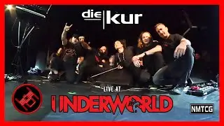 Die Kur Live at The Underworld
