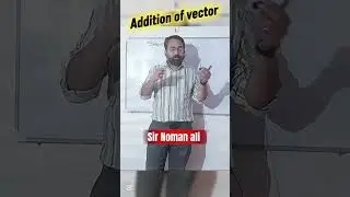 #Addition of Vectors | Physics Class 11 & O Level | Easy Trick #physicsshorts