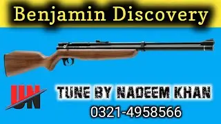 Benjamin Discovery Tune by Nadeem Khan UN pcp repairing and tuning center LHR WhatsApp 0321-4958566