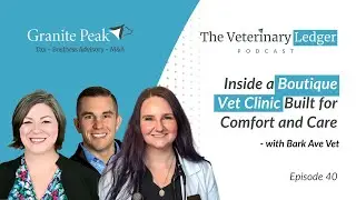 Episode 40: Inside a Boutique Vet Clinic Built for Comfort & Care - With Bark Ave Veterinary