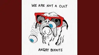 Angry Bizkits