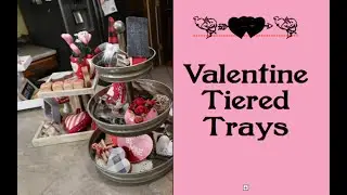Valentine Tiered Trays