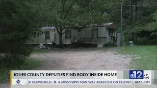Jones County deputies find body inside home