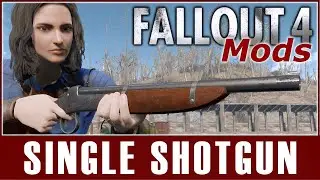 Fallout 4 Mods - Single Shotgun