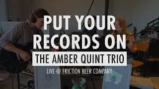 Amber Quint Trio - Put Your Records On by Corinne Bailey Rae (Cover)