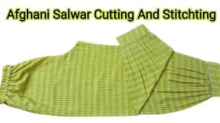 Afgani Salwar Cutting And Stitchting // afgani salwar