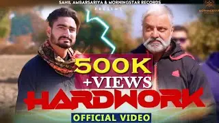 Hard Work (Full Video) | Shera Bawa | Mr Yaadi | New Punjabi Song 2021 | MorningStar Records