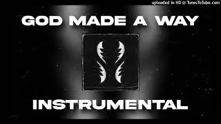 WHATUPRG, Lecrae, nobigdyl. - God Made A Way (Instrumental)