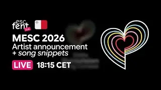 🇲🇹 MESC 2026 - Artist announcement (+ song snippets) | 🔴 LIVE