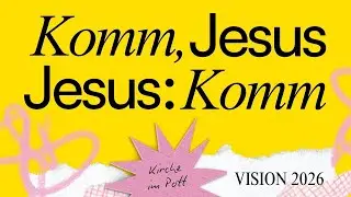 Visionssonntag 2025 / Renke Bohlen / 16.11.2025