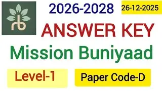 Answer key Mission Buniyaad level1 Exam 26december2025 #Code-D #missionBuniyaad का हल #2026-2028 