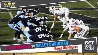 Valley Christian Warriors vs Saint Ignatius Wildcats - CCS D1 Semis