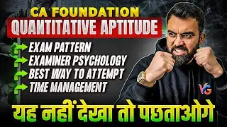 CA Foundation Quantitative Aptitude Final Tips | Ab Legega Paper Aasan🤩 | Rahul Bhutani Sir