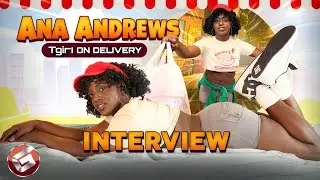 Ana Andrews Interview | Late-Night Delivery & Playful Energy
