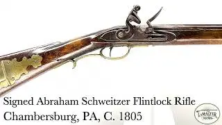Abraham Schweitzer Flintlock - LaMaster Arms Virtual Gun Show July 2024 Highlight