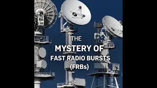 THE MYSTERY OF FAST RADIO BURSTS FRBs #FastRadioBursts #seo