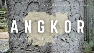 Angkor in Relief: Myth, Empire, and Memory Etched in Stone
