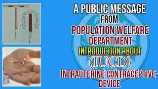 Contraceptive methods IUCD|Population Welfare Department|Family Planning Method