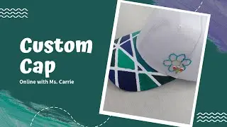 Craft Tutorial: Custom Cap