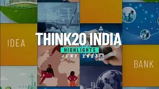 T20 June Highlights | Think20 India | G20 India | @g20orgindia
