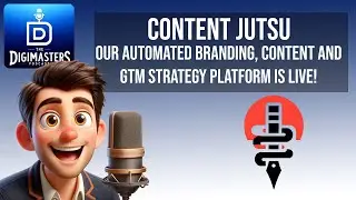 Episode 4: Introducing Content Jutsu: Revolutionizing Content Creation with AI | Digimasters