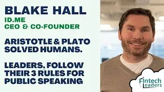 Aristotle & Plato Solved Humans - Blake Hall, CEO of ID.me