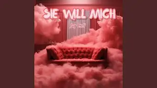 Sie Will Mich