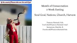 Month of Consecration and Fasting 🔥- Week 3  