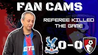 EAGLE CAM | CHAIRMAN | CRYSTAL PALACE 0 - 0 BOURNEMOUTH | #crystalpalace #bournemouth #cpfc #CRYBOU