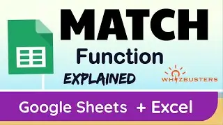 MATCH Function explained with examples in Google Sheets and Excel to get the position