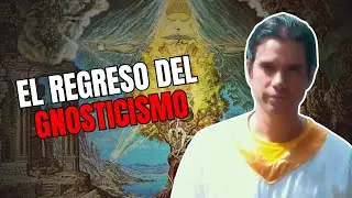 🔴 LIVE | &iexcl;EL REGRESO DEL GNOSTICISMO!