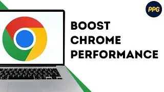 How to change performance settings of Google Chrome ?