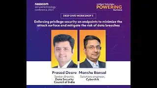 Enforcing privilege security on endpoints to reduce attack & mitigate data breach | #NATC2023 |Day 1