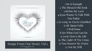 SONGS FROM OUR HEART, VOL 1 | Complete Album | Hyles-Anderson College