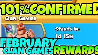 101% CONFIRMED | Upcoming 22 - 28 February Clan Games Rewards 2020 | COC