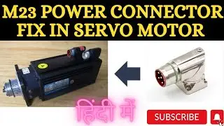 M23 power connector fix in Servo Motor | M23 connector Repair