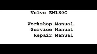 Volvo EW180C - Workshop Manual