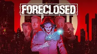 [D&eacute;couverte Ind&eacute;] FORECLOSED (PC/FR)