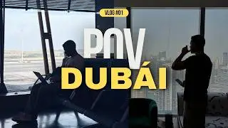 Cómo crear contenido me llevó a Dubái | Vlog 01