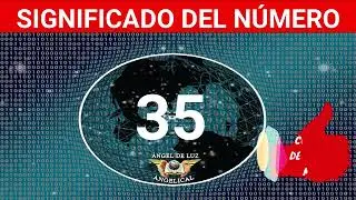 NUMEROLOG&Iacute;A🤍Significado del n&uacute;mero 35❓ Numero 35 en lo espiritual🙏numero 35 NUMERO