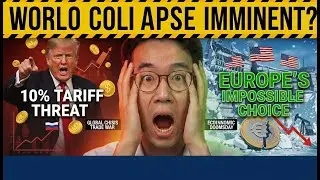 Trump's 10% Tariff Threat Could Collapse the Euro Overnight (Europe's Impossible Choice)