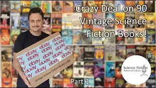 SFRL043: 90 Vintage Science Fiction Books! Incredible Condition? Part 1 of 3