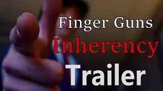 Finger Guns: Inherency - Official Trailer (2023)