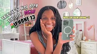 WHATS ON MY BRAND NEW iPHONE 13