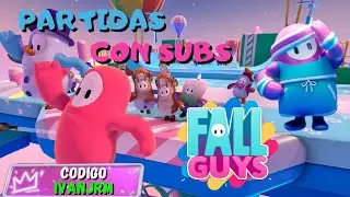 🔴&iexcl;AHORA! EN DIRECTO FALL GUYS *GRATIS* PARTIDAS PRIVADAS CON SUSCRIPTORES TEMPORADA 1👑🔥