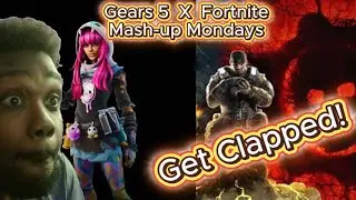 GEARS 5 X FORTNITE | Mash up Mondays